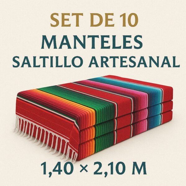 KIT 10 MANTELES SALTILLO ARTESANAL
